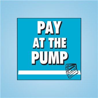 Vue-T-Ful Message Panel - PAY AT THE PUMP